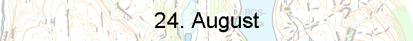 24. August
