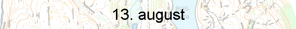 13. august
