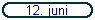 12. juni